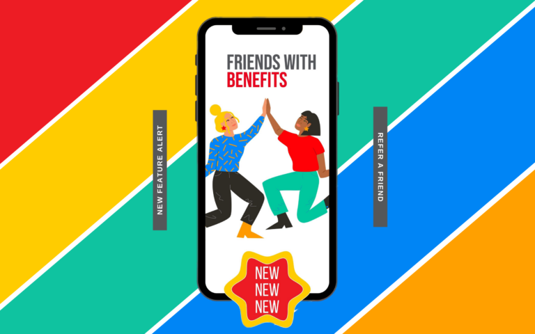 New Feature Alert: Refer a Friend