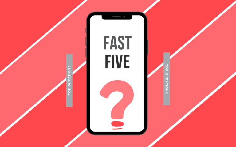 Fast Five: Our Most Commonly Asked Questions This Week (13/03/22)